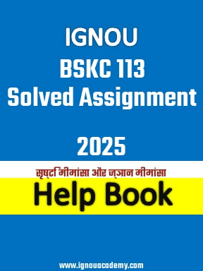 IGNOU BSKC 113 Solved Assignment 2025
